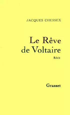 Couverture du produit · Le rêve de Voltaire : Récit