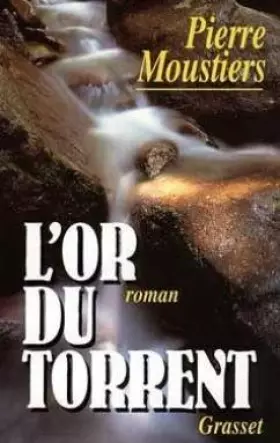 Couverture du produit · L'or du torrent