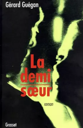 Couverture du produit · La demi-soeur