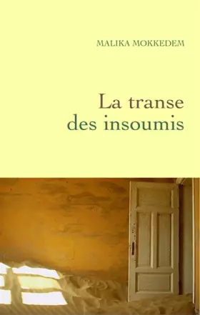 Couverture du produit · La Transe des insoumis