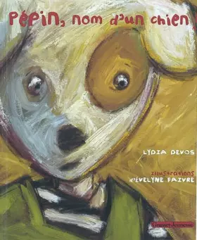 Couverture du produit · Pépin, nom d'un chien