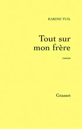 Couverture du produit · Tout sur mon frère