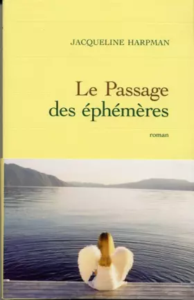 Couverture du produit · Le Passage des éphémères