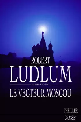 Couverture du produit · Le vecteur Moscou