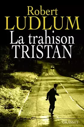 Couverture du produit · La trahison Tristan