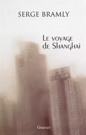 Couverture du produit · Le voyage de Shanghai