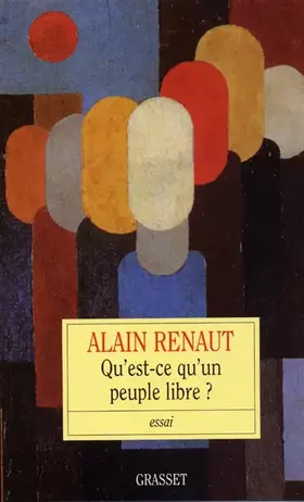 Couverture du produit · Qu'est-ce-qu'un peuple libre?
