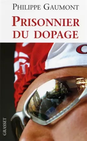Couverture du produit · Prisonnier du dopage