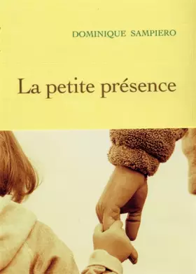 Couverture du produit · La petite présence