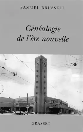 Couverture du produit · Généalogie de l'ère nouvelle