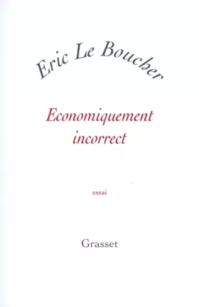 Couverture du produit · Economiquement incorrect