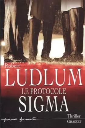 Couverture du produit · Le Protocole Sigma