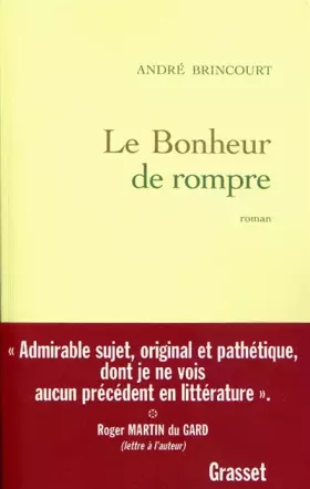 Couverture du produit · Le Bonheur de rompre