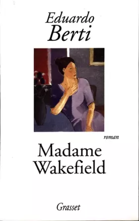 Couverture du produit · Madame Wakefield