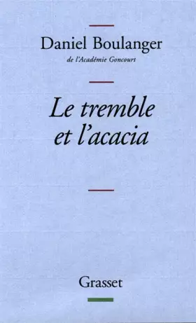 Couverture du produit · Le Tremble et L'Acacia