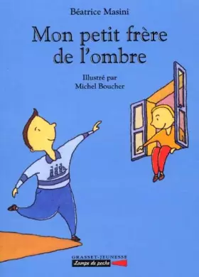 Couverture du produit · Mon petit frère de l'ombre