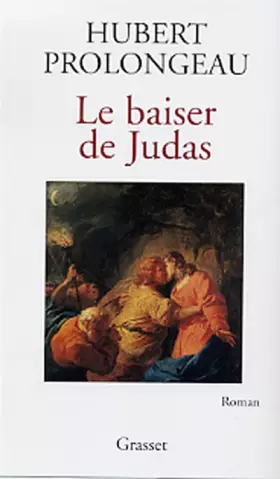 Couverture du produit · Le baiser de Judas