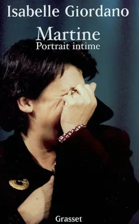 Couverture du produit · Martine : Portrait intime