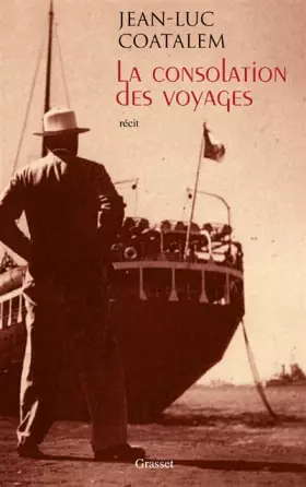 Couverture du produit · La consolation des voyages