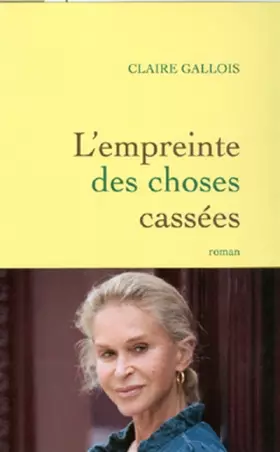 Couverture du produit · L'empreinte des choses cassées