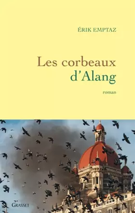 Couverture du produit · Les corbeaux d'Alang