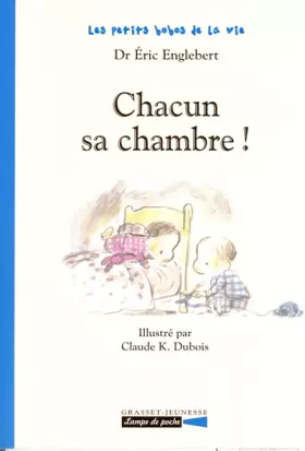 Couverture du produit · Chacun sa chambre !