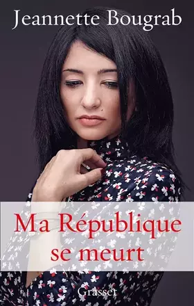 Couverture du produit · Ma République se meurt