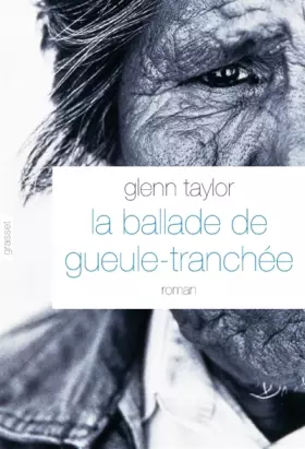Couverture du produit · La ballade de Gueule-Tranchée