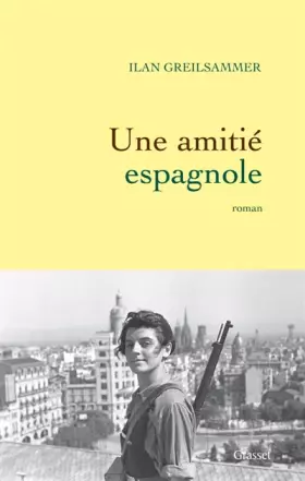 Couverture du produit · Une amitié espagnole