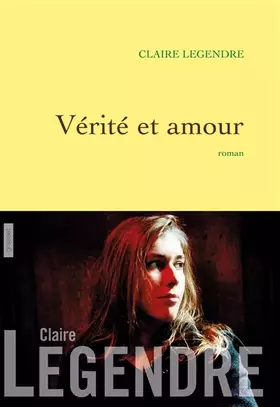 Couverture du produit · Vérité et amour: roman