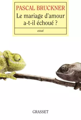 Couverture du produit · Le mariage d'amour a-t-il échoué ?
