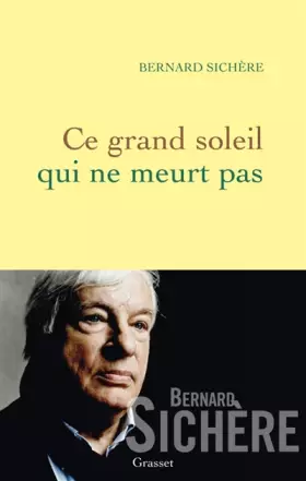 Couverture du produit · Ce grand soleil qui ne meurt pas