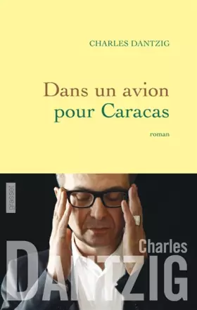 Couverture du produit · Dans un avion pour Caracas
