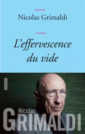 Couverture du produit · L'effervescence du vide