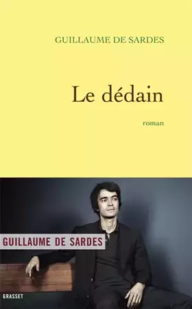 Couverture du produit · Le dédain: roman