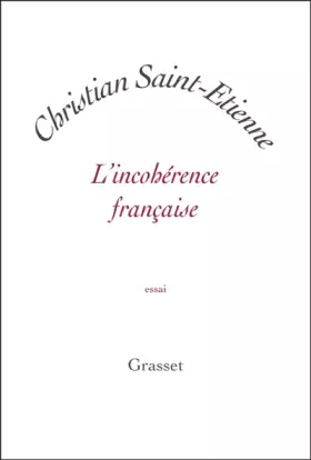 Couverture du produit · L'incohérence française