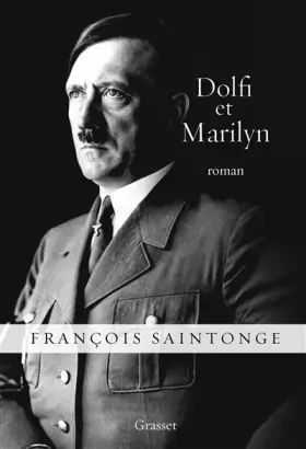 Couverture du produit · Dolfi et Marilyn: roman