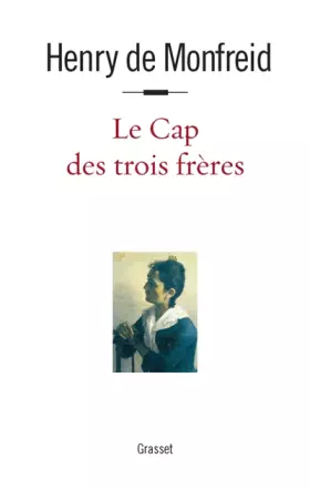 Couverture du produit · Le cap des trois frères
