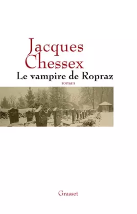 Couverture du produit · Le vampire de Ropraz