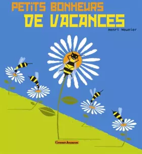 Couverture du produit · Petits bonheurs de vacances