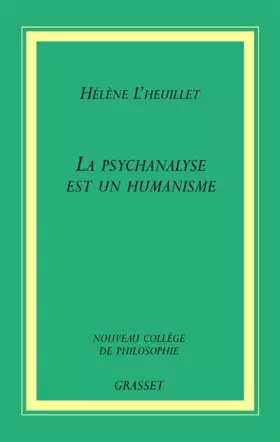 Couverture du produit · La psychanalyse est un humanisme