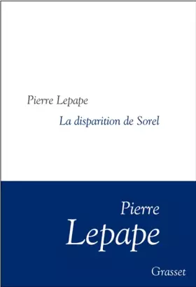 Couverture du produit · La disparition de Sorel