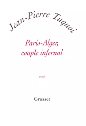 Couverture du produit · Paris-Alger, couple infernal