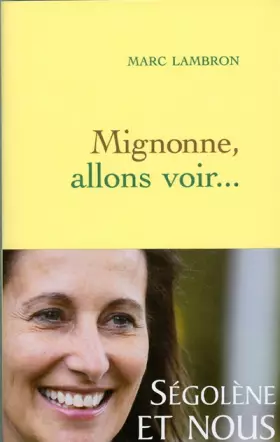 Couverture du produit · Mignonne, allons voir...