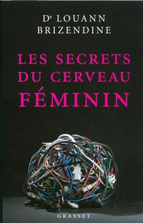 Couverture du produit · Les secrets du cerveau féminin