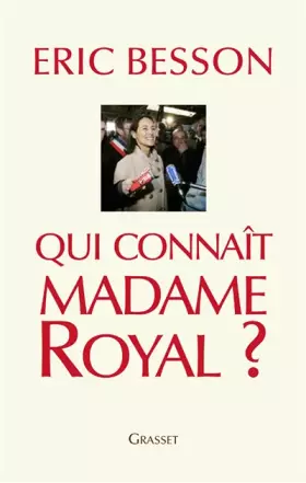 Couverture du produit · Qui connaît Madame Royal ?