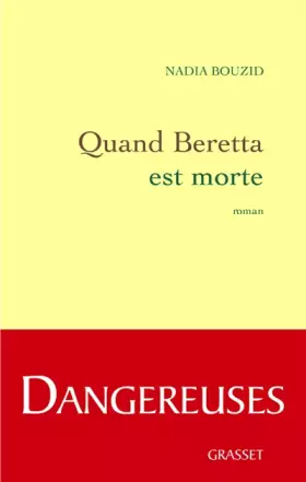 Couverture du produit · Quand Beretta est morte