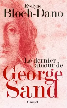 Couverture du produit · Le dernier amour de George Sand