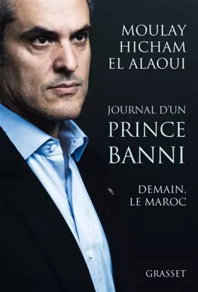 Couverture du produit · Journal d'un prince banni: Demain, le Maroc