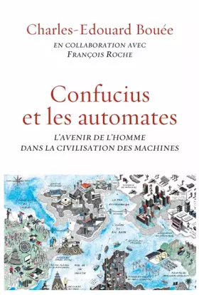 Couverture du produit · CONFUCIUS ET LES AUTOMATES: essai